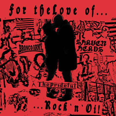 V/A - For The Love of Rock´n´Oi! CD