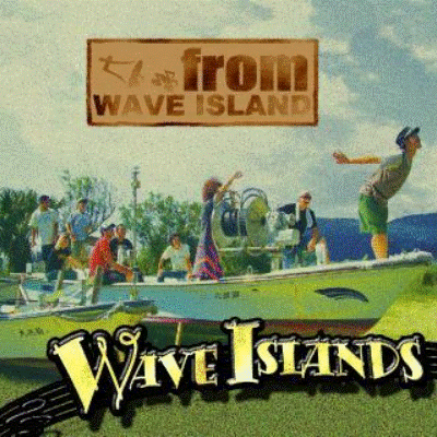 Wave Islands - from Wave Island DigipackCD