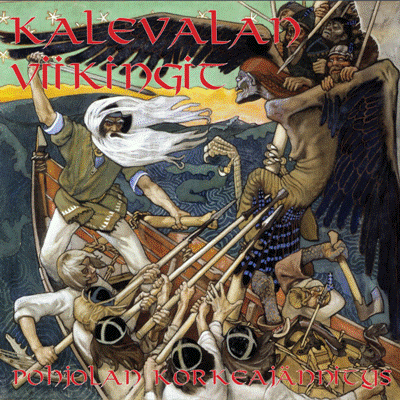 Kalevalan Viikingit - Pohjolan Korkeajännitys CD