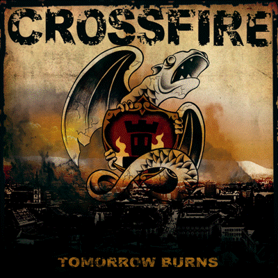 Crossfire ? Tomorrow Burns CD