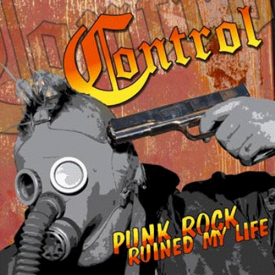 Control - Punk Rock Ruined My Life CD (US verze)
