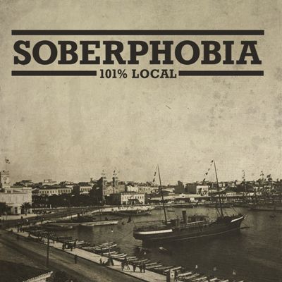 Soberphobia ? 101% Local CD