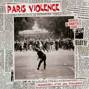 Paris Violence - Impossible N'est Pas Français 12"LP