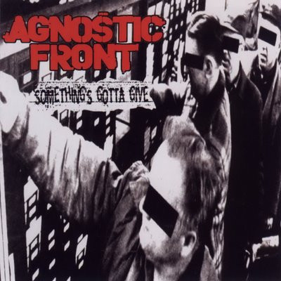 Agnostic Front - Something's Gotta Give 12"LP (Splatter)