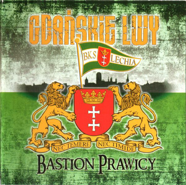 Gdanskie Lwy - Bastion Prawicy CD