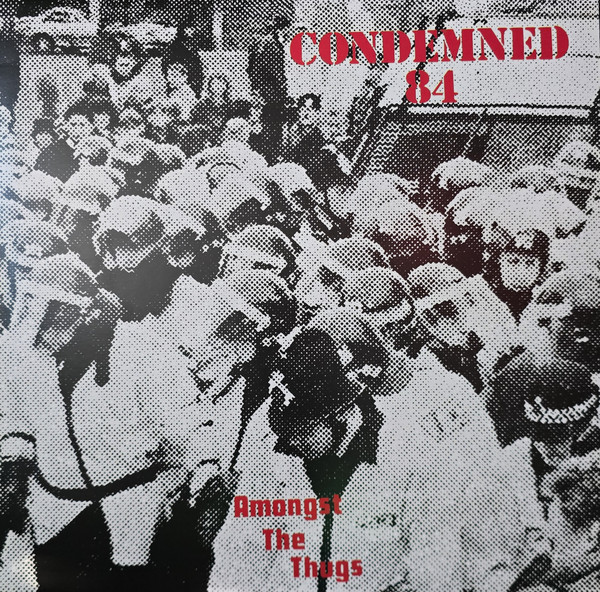 Condemned 84 - Amongst The Thugs 12"