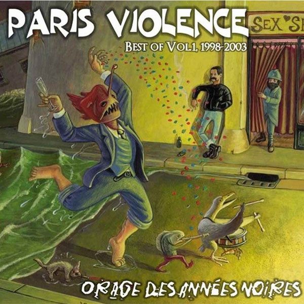 Paris Violence - Orage Des Années Noires-Best Of Vol.1 CD