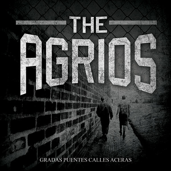 The Agrios - Gradas Puentes Calles Aceras 7"EP - Kliknutm na obrzek zavete