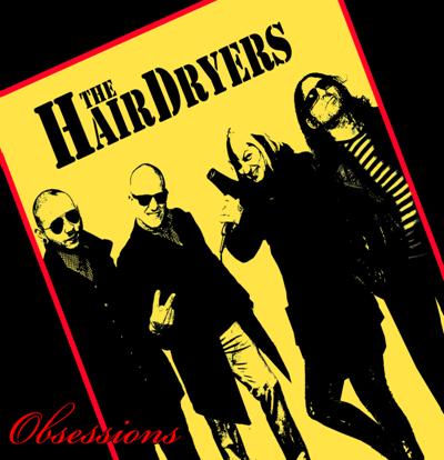 The Hairdryers - Obessions 10" (?erný/Black)