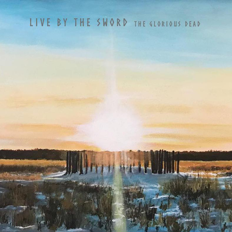 Live By The Sword - The Glorious Dead E.P. 12" (Swirl)