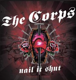 The Corps - Nail It Shut 12"LP (Splatter)